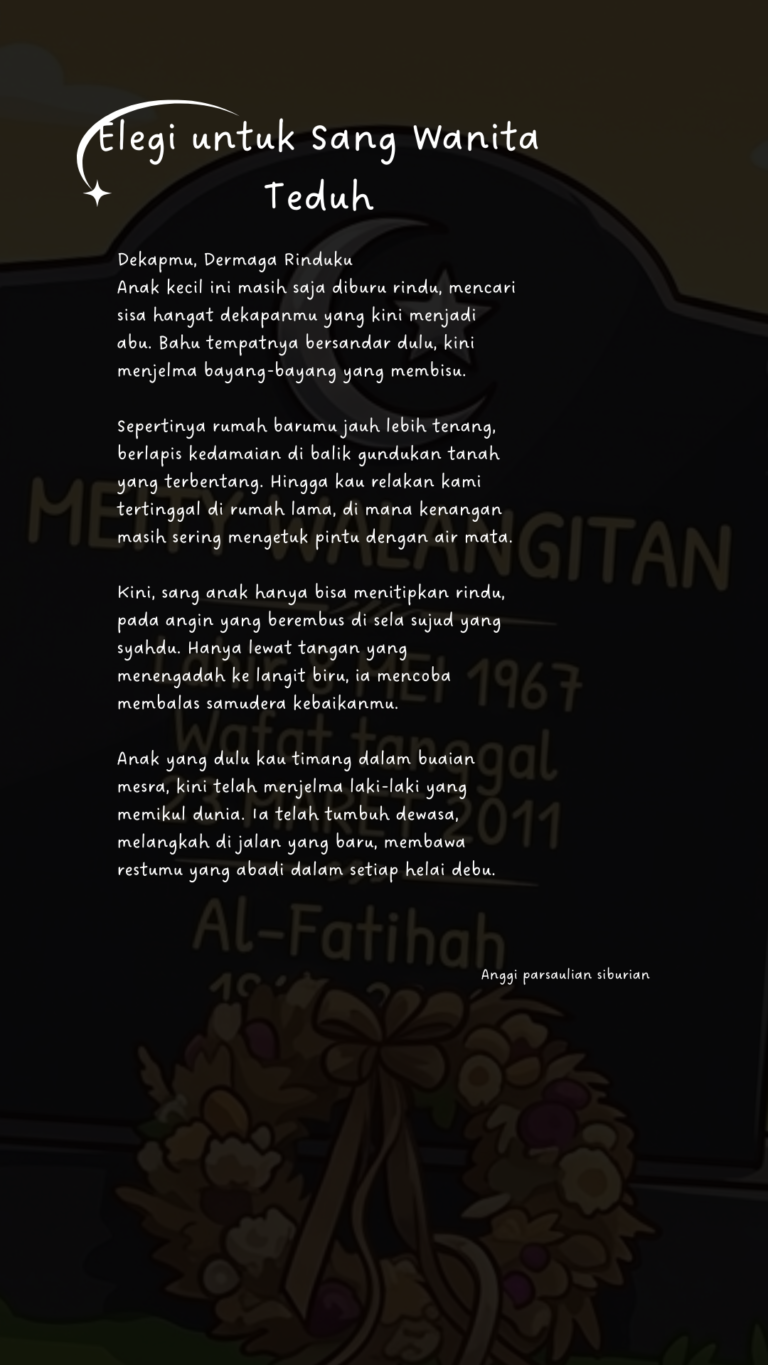 elegi untuk sang wanita teduh